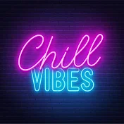 Chill Vibes