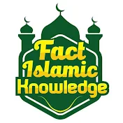 Fact Islamic Knowledge