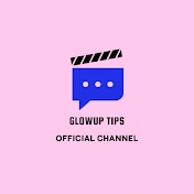 Glowup Tips