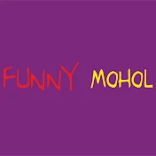 Funny Mohol
