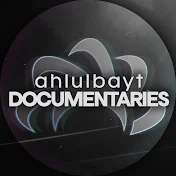 Ahlulbayt: Documentaries