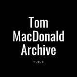 Tom MacDonald Q&A Archive