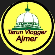 Tarun Vlogger Ajmer