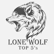Lone WOLF Top 5's