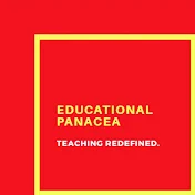 EDUCATIONAL PANACEA