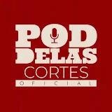 Cortes PODDELAS [OFICIAL]