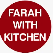 Farah With Kitchen