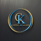 Coffee And Khaos