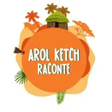 Arol Ketch Raconte