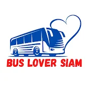 Bus Lover Siam