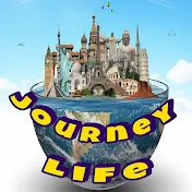 JOURNEY LIFE