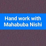 Hand work  with Mahabuba Nishi