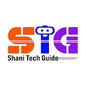 SHANI TECH GUIDE