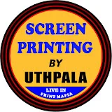 SCREEN PRINTING BY UTHPALA