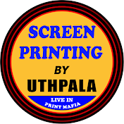 SCREEN PRINTING BY UTHPALA