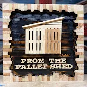From The Pallet Shed