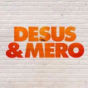 DESUS & MERO