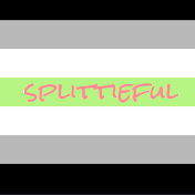 splittieful