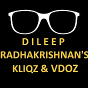 Dileep Radhakrishnan's VDOZ & KLIQZ