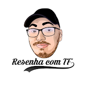 Resenha com TF - Podcast