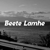 Beete Lamhe