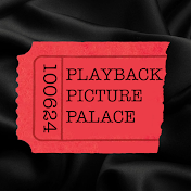 Playback Picture Palace