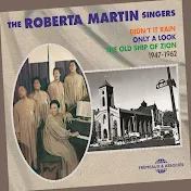 The Roberta Martin Singers - Topic