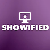 Showified