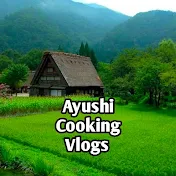 Ayushi Cooking Vlogs