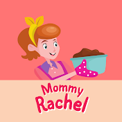 Mommy Rachel