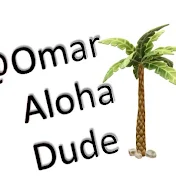 OmarAlohaDude