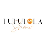 Lululola Show
