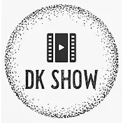 DK Show