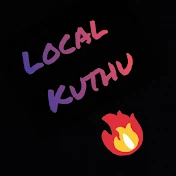 LOCAL KUTHTHU 👊