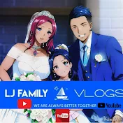 LJ Family Vlogs