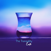 The Tranquility Cafe
