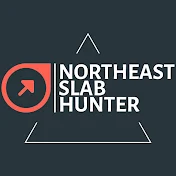 Northeast Slab Hunter