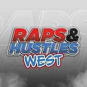 Raps & Hustles West