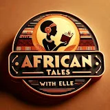 African Folktales With Elle