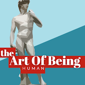 The Art of Being Human