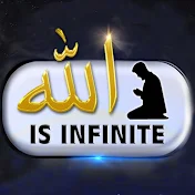 Allah is Infinite