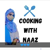 COOKING WITH NAAZ