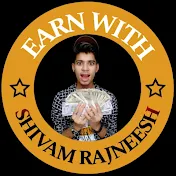 Earn with ShivamRajneesh