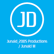 Junaid_2005 Productions / Junaid M