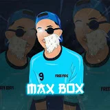 MAX BOX