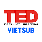 TED Talks Vietsub Hay Nhất