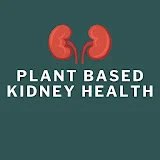 Plant Based Kidney Health