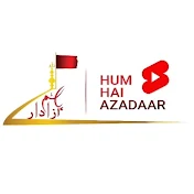 Hum Hain Azadaar Live