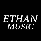 Ethan - Music