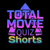 TOTAL MOVIE QUIZ Shorts